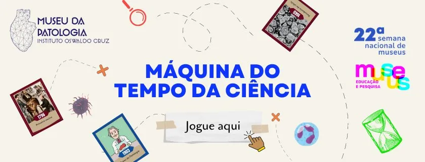 Banner do Museu da Patologia na Semana de Museus